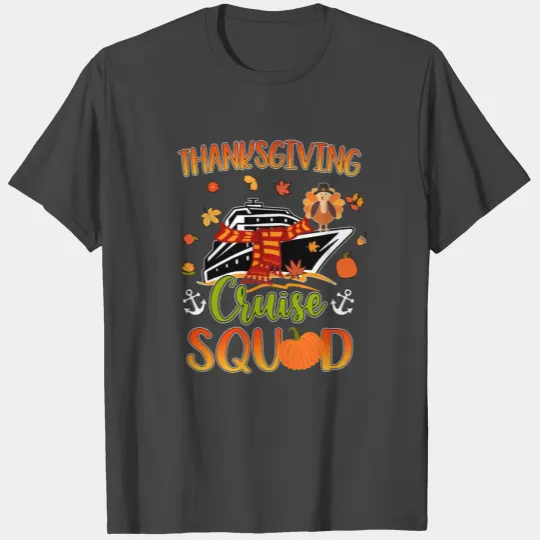 Thanksgiving Cruise 2022 Family Cruise Fall Cruise T Shirts