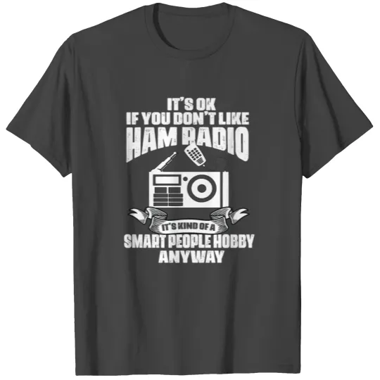 Ham Radio Operator Amateur Radio T Shirts
