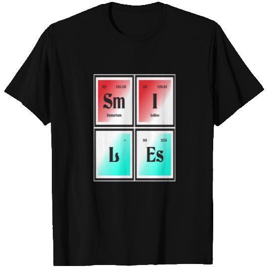 Smiles | Periodic Table of Elements T Shirts