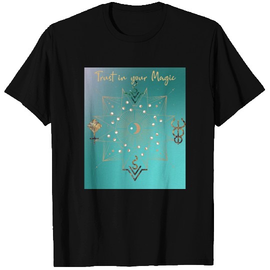 Celestial Trust in your Magic Emerald T Shirts