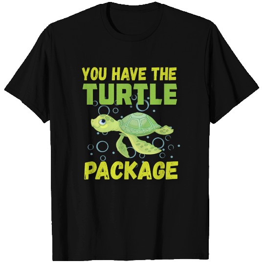 You have the Turtle Package T Shirts