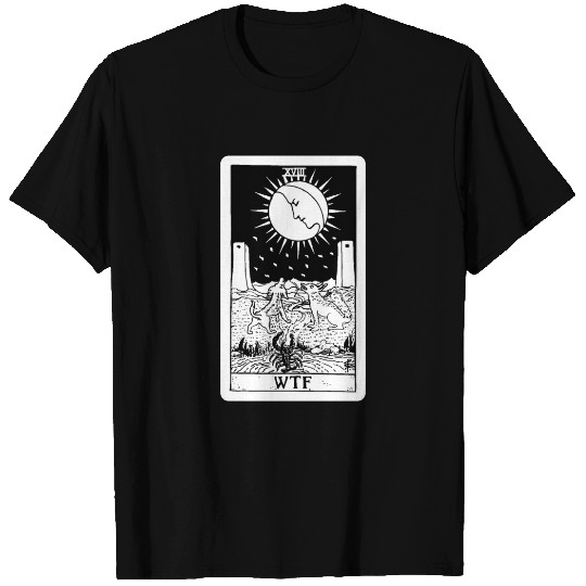 WTF - The Moon Tarot Card T Shirts