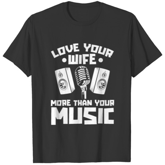 Audio Engineer Sound Engineer Wife T Shirts