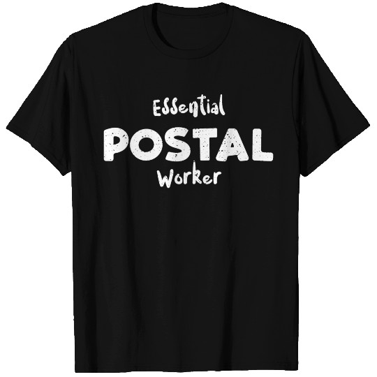 Essential Postal Worker - Employee T Shirts