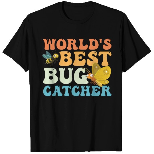 Worlds Best Bug Catcher Catching Groovy T Shirts