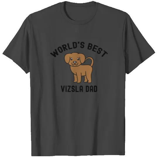 World's Best Vizsla Dad T Shirts