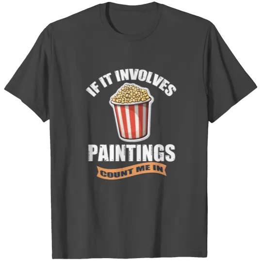Popcorn Happy Rice Snack for movie night T Shirts