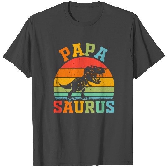 Papasaurus - Papa Saurus Papa Dino T Shirts