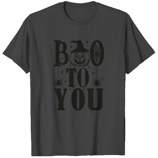 Cute Pumpkin Spider Boo To You Halloween Gift T Shirts