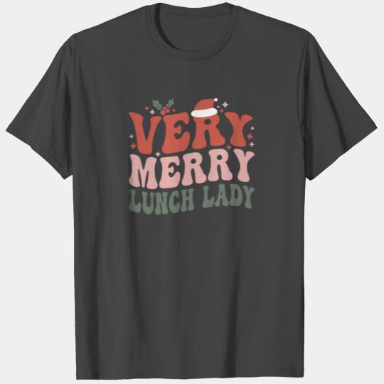 Lunch Lady Christmas School Cafeteria Lady Xmas T Shirts