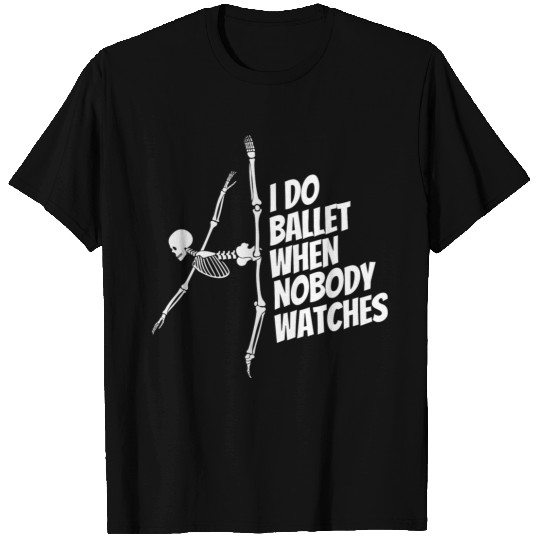 Dance Lover Dancing Skeleton, Ballet Moves T Shirts