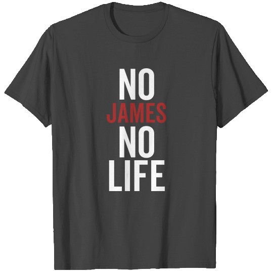 No James No Life T Shirts
