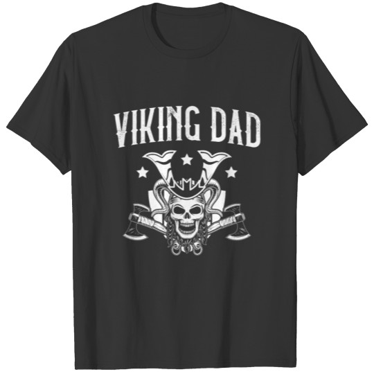 Viking Dad Pagan Scandinavian Berserker Norsemen T Shirts