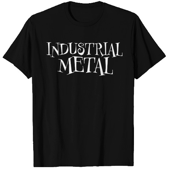 Industrial Metal T Shirts