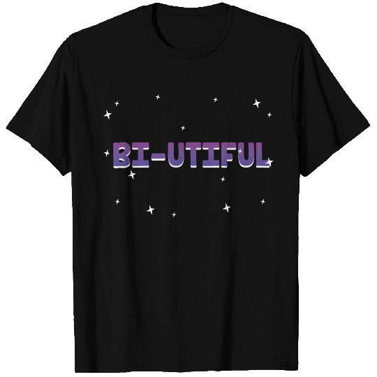 Bi-Utiful Bisexual Positivity Bi Pride Positive T Shirts