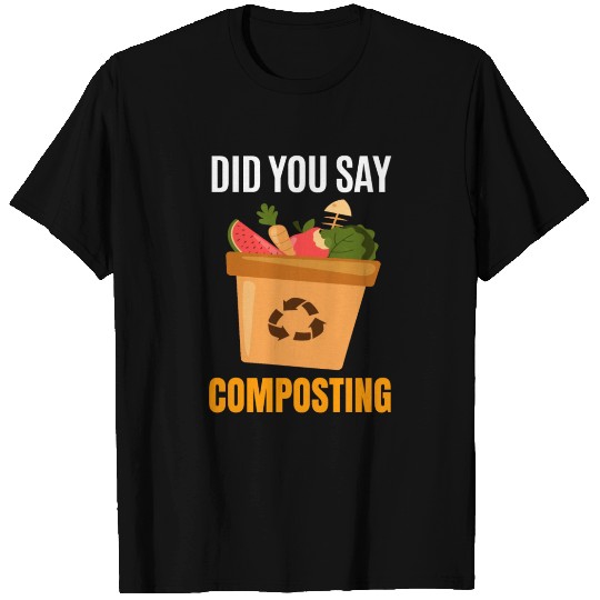 Organic Farming Composting T Shirts