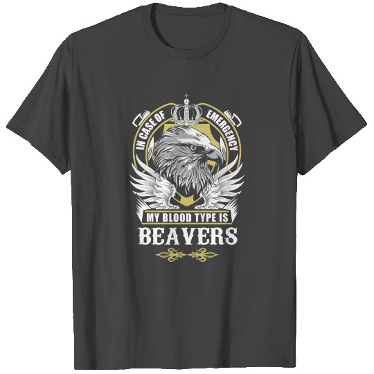 Beavers Name T Shirts - In Case Of Emergency My Blo