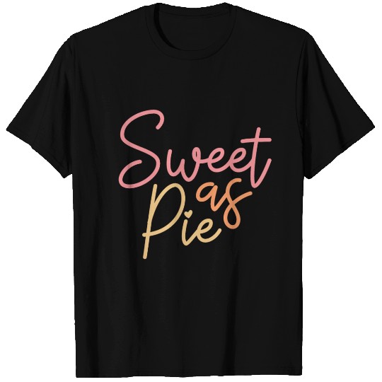 Thanksgiving Sweet as Pie T Shirts