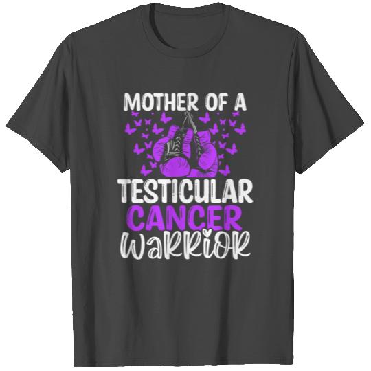 Testicular Cancer Awareness Mom Mothers Day Mama T Shirts