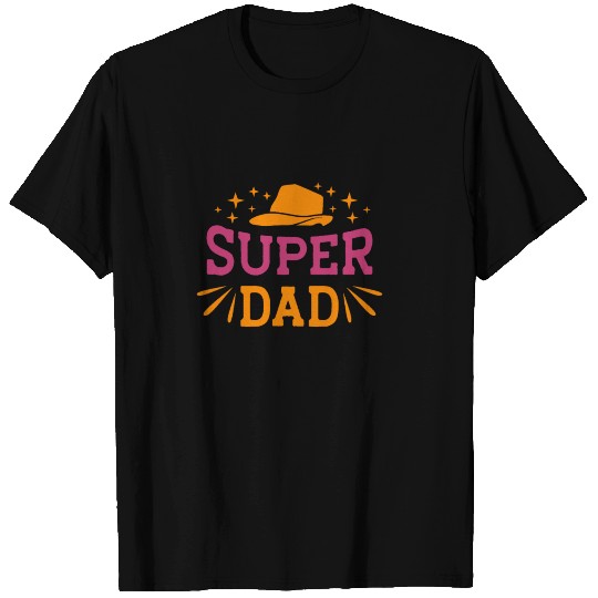 Super Dad T Shirts