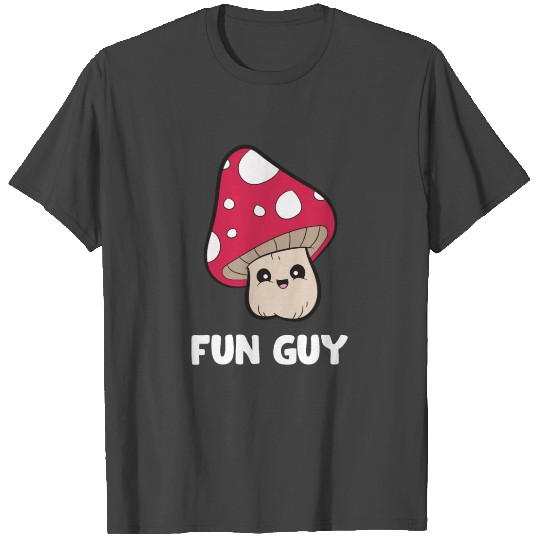 Fungi Mushroom Mycologist Foraging Fungi I'm A T Shirts