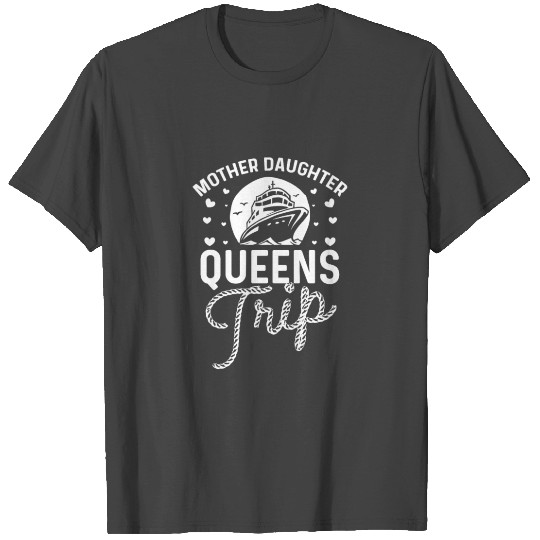 Mother Daughter Trip Funny Matching Vacation T Shirts