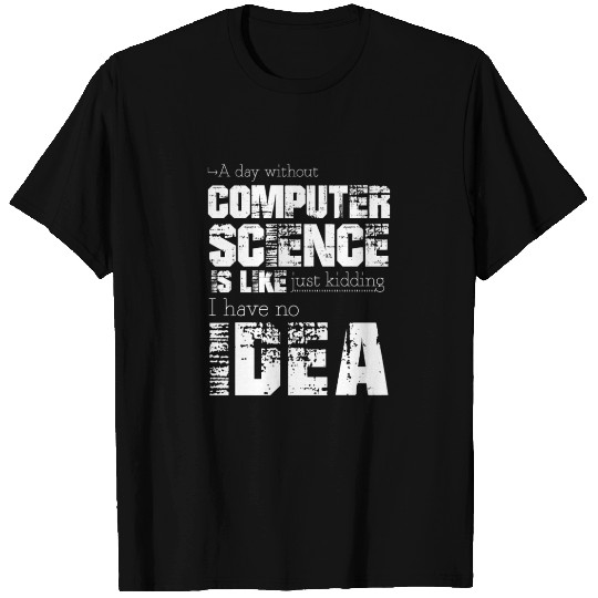 Computer science T Shirts