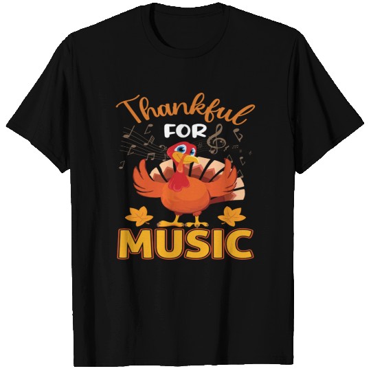 Funny Thanksgiving Thankful Music T Shirts