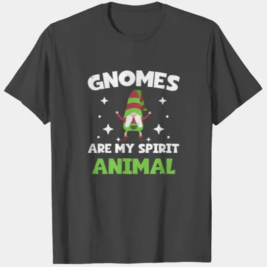 Funny Garden Gnomes Gnomes Are My Spirit Animal T Shirts
