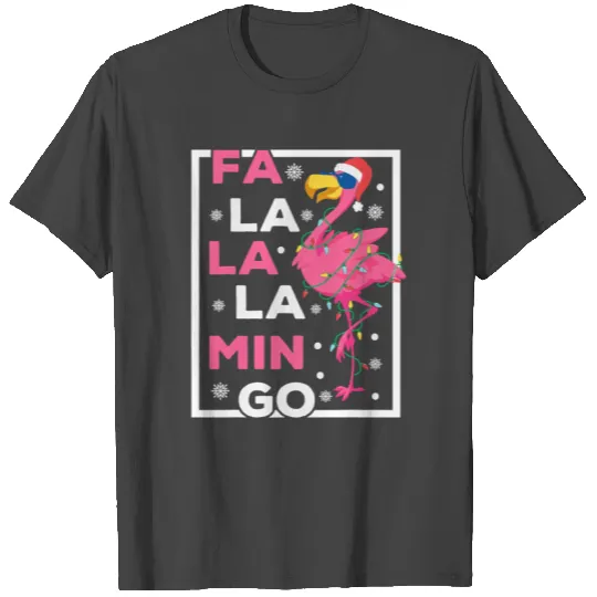 Fa La La La Mingo Flamingo Christmas T Shirts
