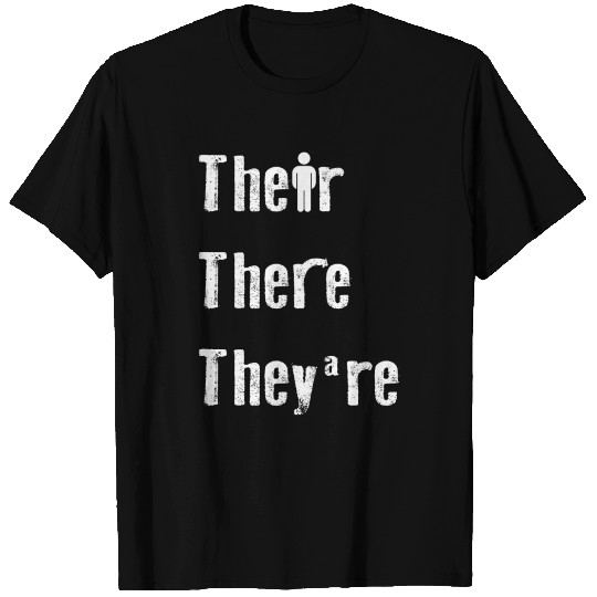 Their There They're English Teacher Grammar T Shirts