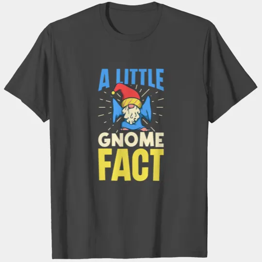 Garden Gnomes Gnome Lover Funny Gnome Gardening T Shirts