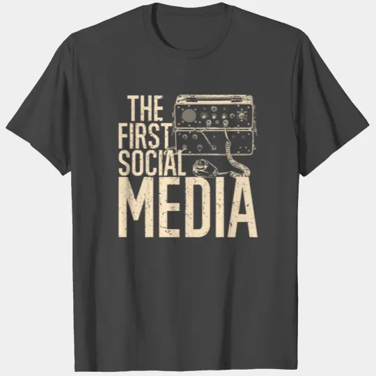 The First Social Media Ham Radio CB Radio T Shirts