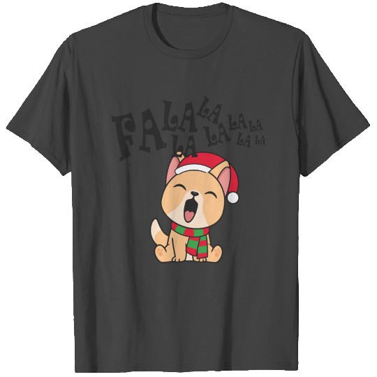 Cute Christmas Dog Singing Fa la la la Song T Shirts