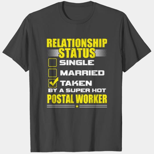Funny His and Her Gift Postal Worker Relationship T Shirts
