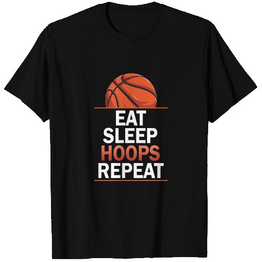 Eat Sleep Hoops Repeat Basketball T Shirts
