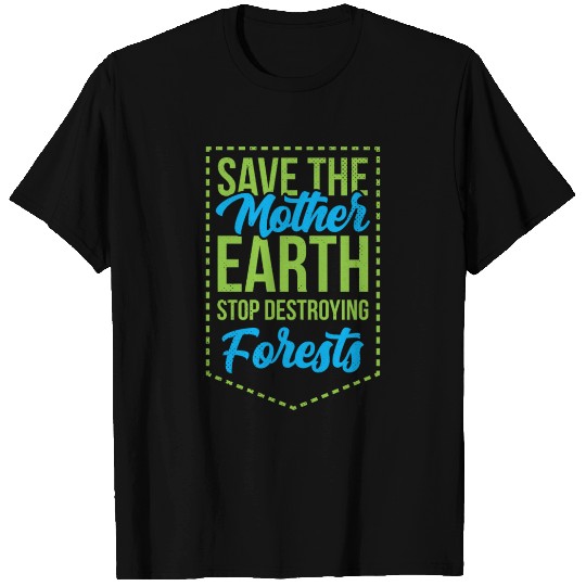 Save The Mother Earth Climate Change Gift T Shirts