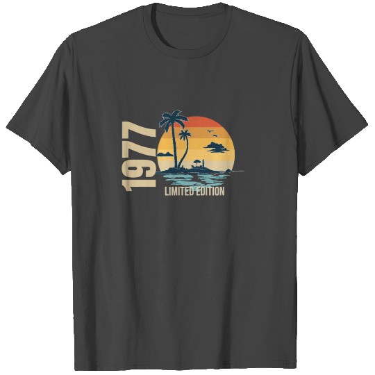 Birthday Limited Edition 1977 T Shirts