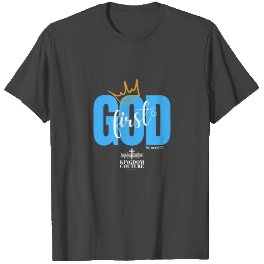 God First - Option2 T Shirts