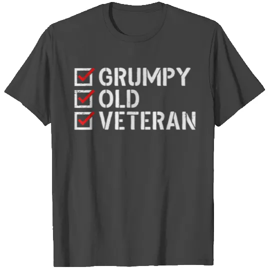 Grumpy Old Veteran Patriotic Military Veteran T Shirts
