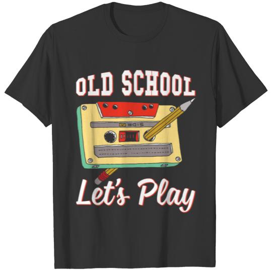Old School let´s Play T Shirts