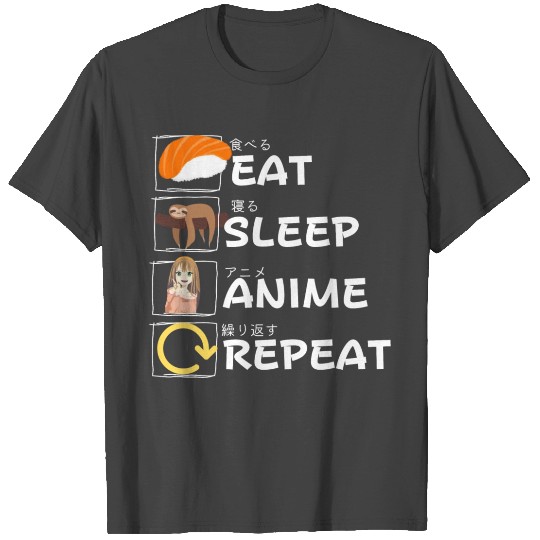 Eat Sleep Anime Repeat T Shirts, Anime Manga