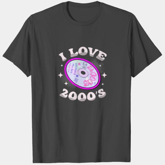 I Love 2000's Decade 2000 Era Millenium Vintage T Shirts