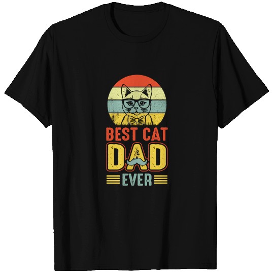 Best Cat Dad Ever T Shirts