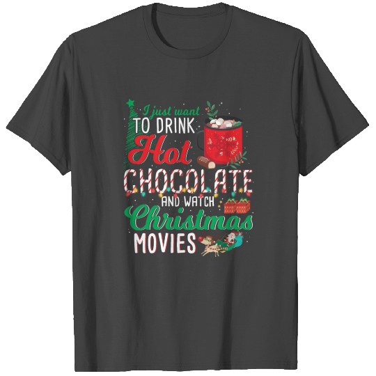 Xmas Movies and Hot Chocolate Movie Night T Shirts
