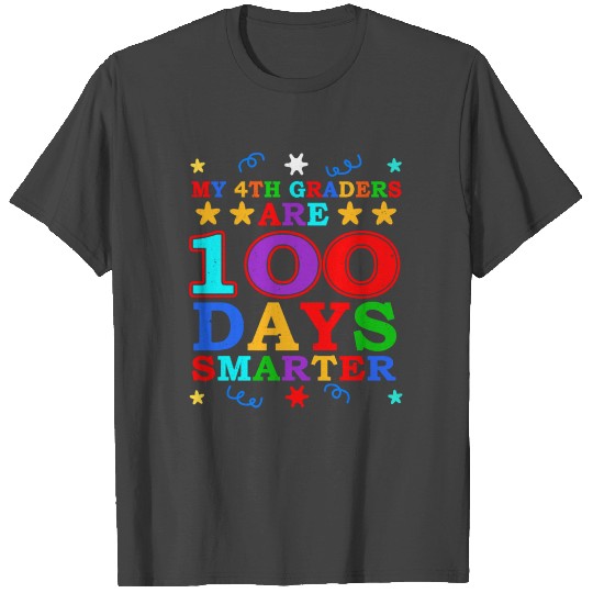 100th Day 4th Grade Teacher 100 Days Of School T Shirts