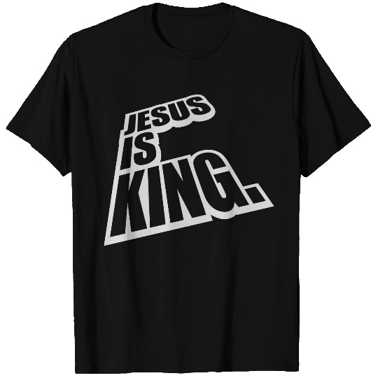 jesus is king quote T Shirts