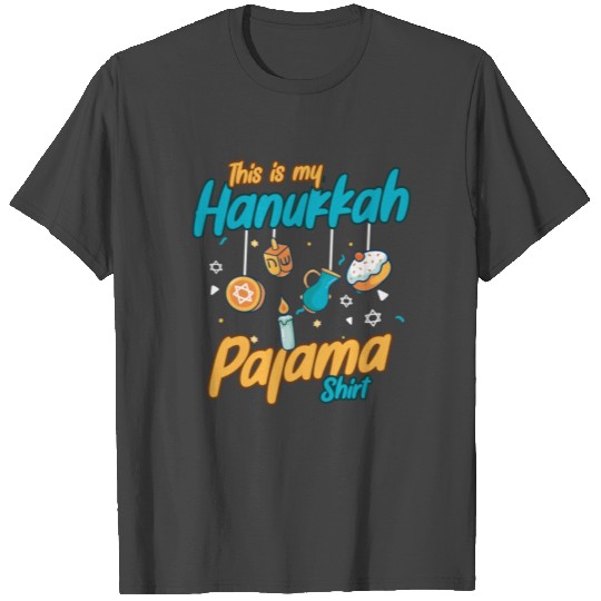 Hanukkah Pajamas T Shirts