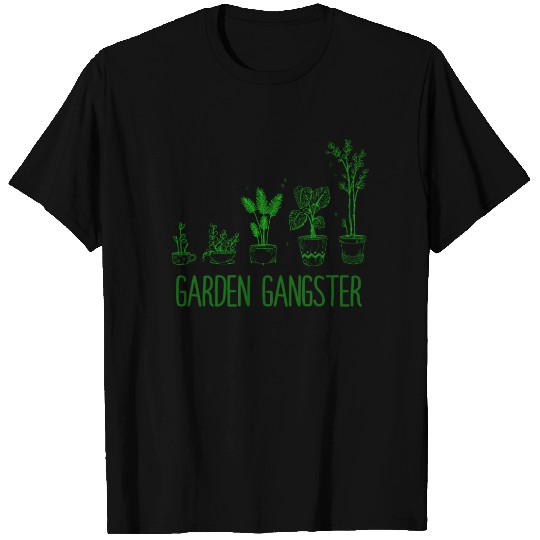 Garden Gangster Flower Enthusiast T Shirts