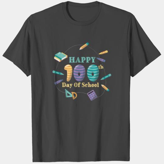 Funny Student 100th Day Happy 100 Days Of School T Shirts